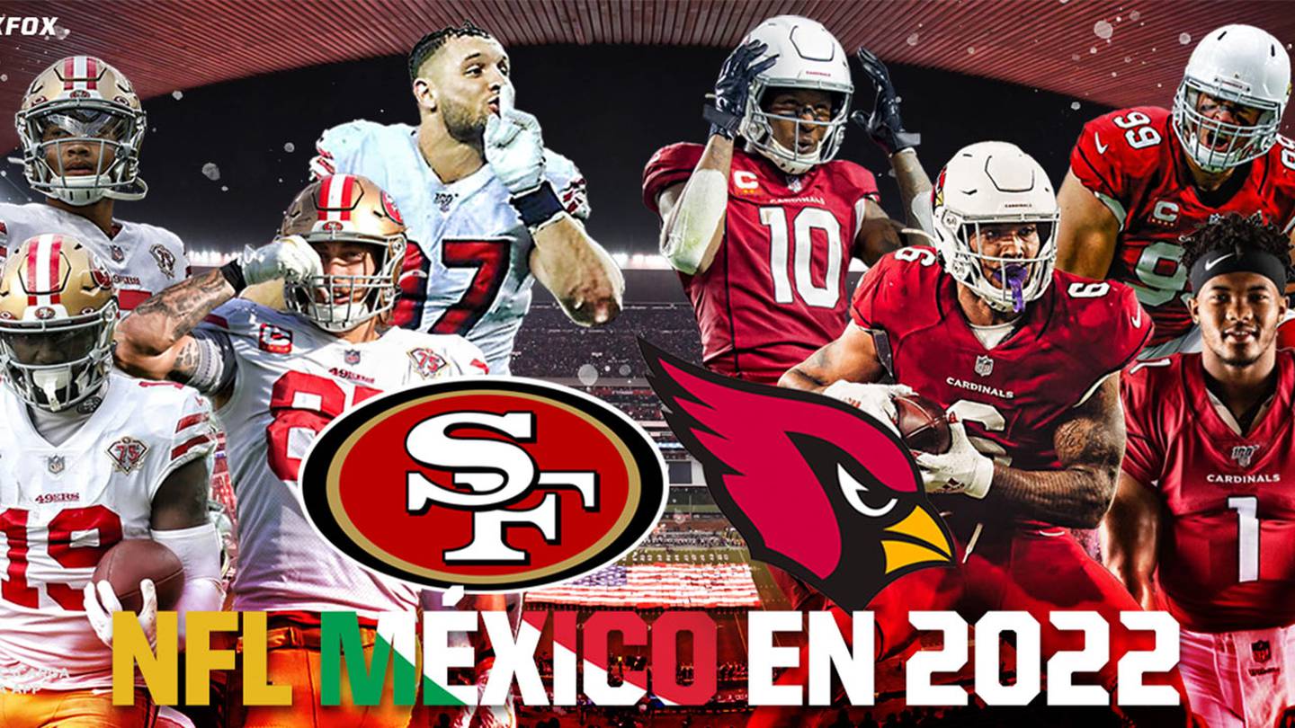 49ers vs. Cardinals: Fecha y hora del partido de NFL en México 2022 – Fox  Sports