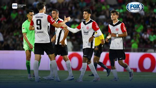 Bravos de Juárez vs Eintracht Frankfurt: Ve todos los GOLES en VIDEO del partido amistoso 