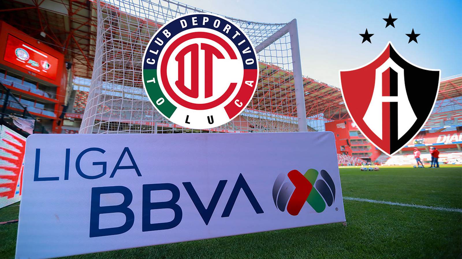 Toluca vs Atlas EN VIVO Dónde ver HOY en TV, online y hora Jornada 2