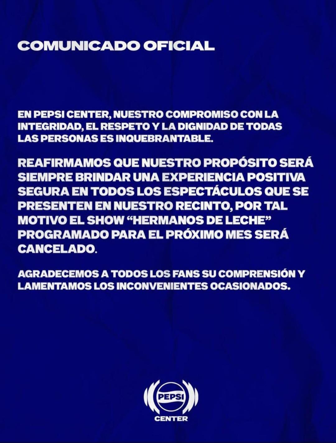 Comunicado oficial del Pepsi Center sobre la cancelación del show de Adrián Marcelo. (Foto: Captura Redes sociales)